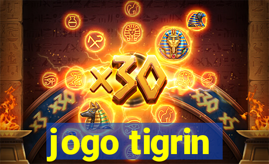 jogo tigrin